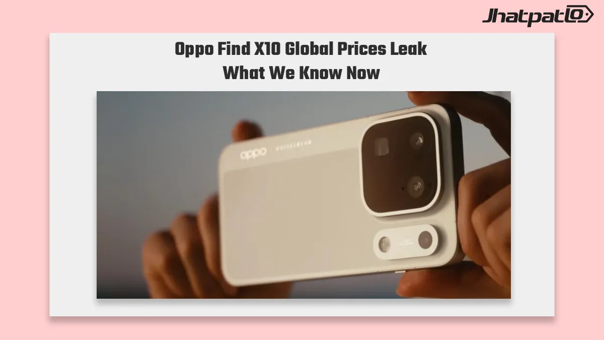 Oppo Find X10 global prices leak puts Europe’s flagship costs in focus