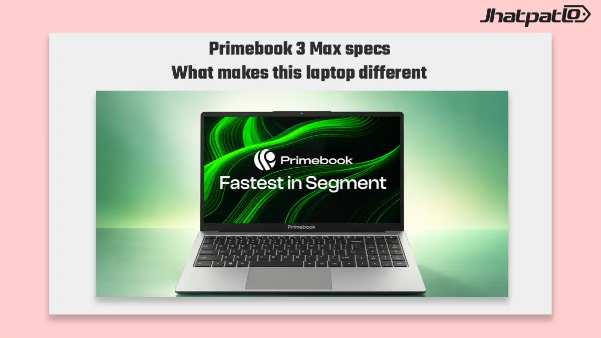 Primebook 3 Max specs and price with PrimeOS upgrades