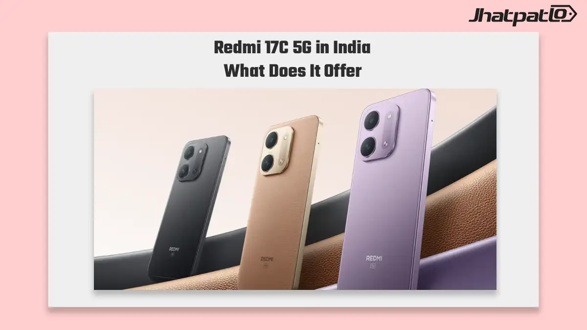  Redmi 17C 5G in India Gets 6000mAh Battery and 6.9-Inch 120Hz Display
