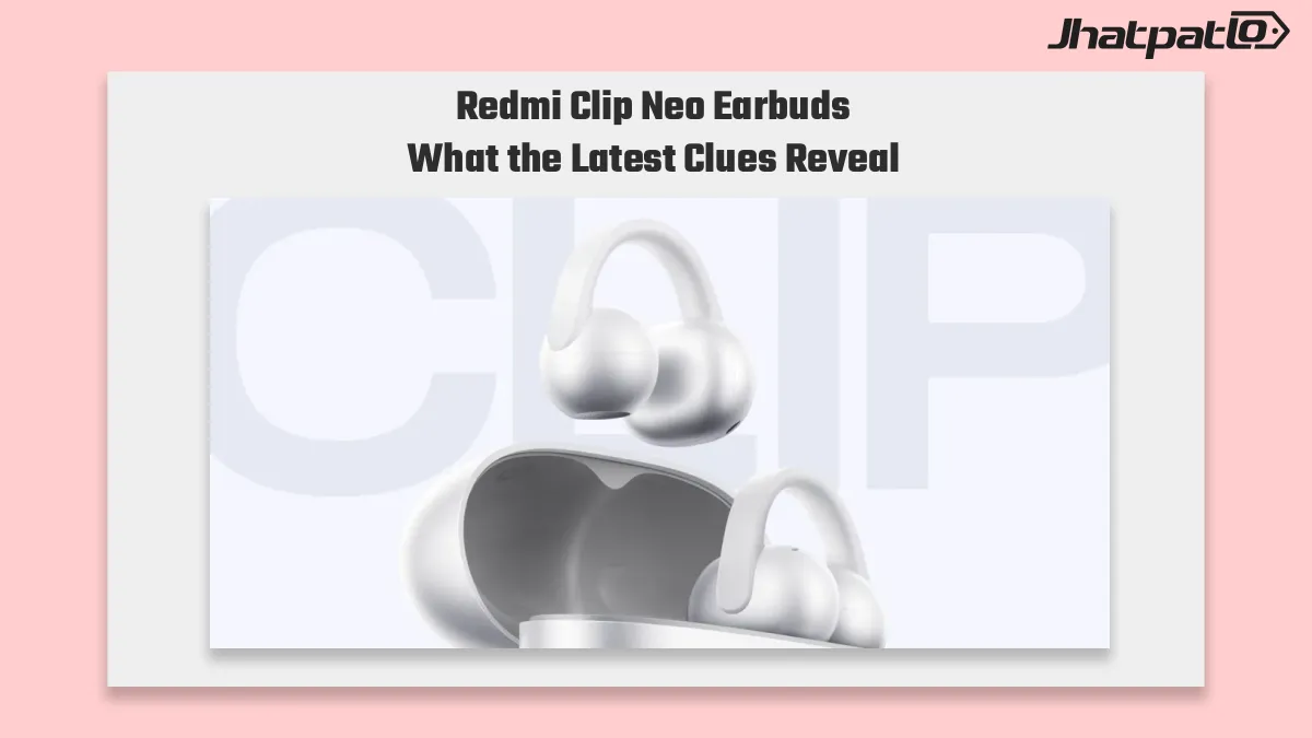 Redmi Clip Neo earbuds hint at a cheaper clip-on launch