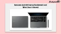 Samsung Android laptop Geekbench leak shows XE940XSA with Android 17