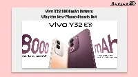 Vivo Y32 8000mAh Battery Phone Gets 120Hz Display and IP69
