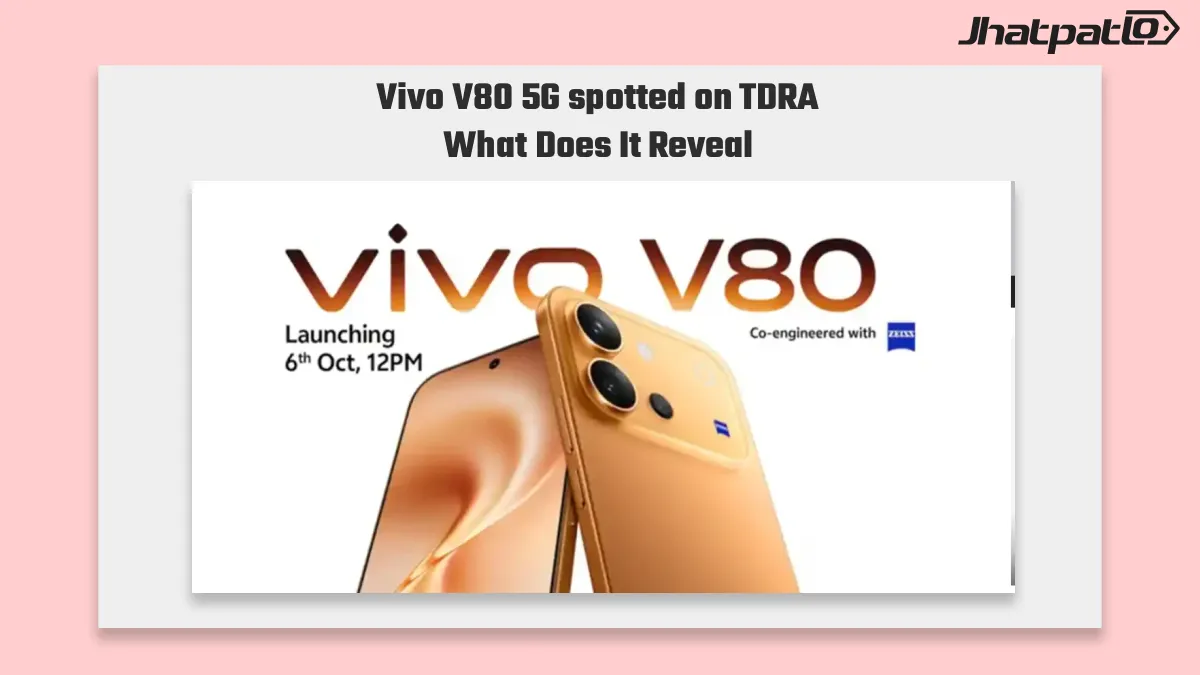  Vivo V80 5G spotted on TDRA ahead of October 6 India launch