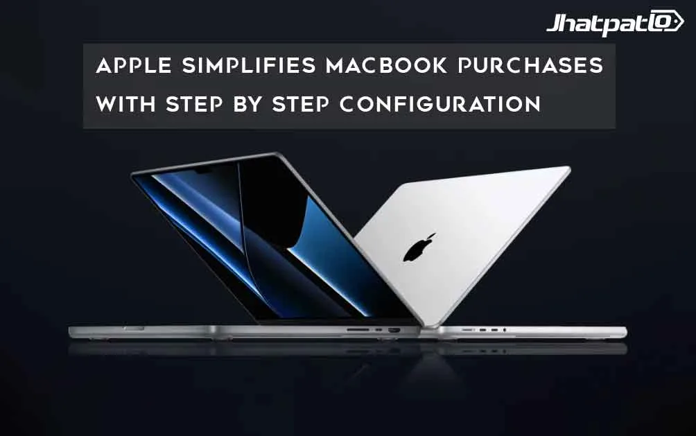  Apple Simplifies MacBook Purchases with Step by Step Configuration