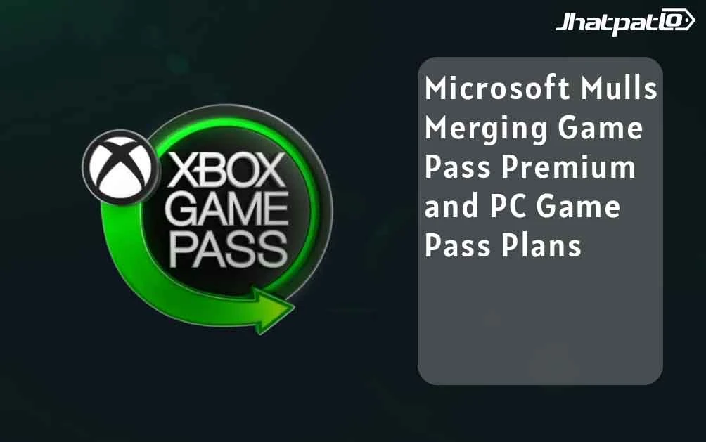  Microsoft Mulls Merging Game Pass Premium and PC Game Pass Plans