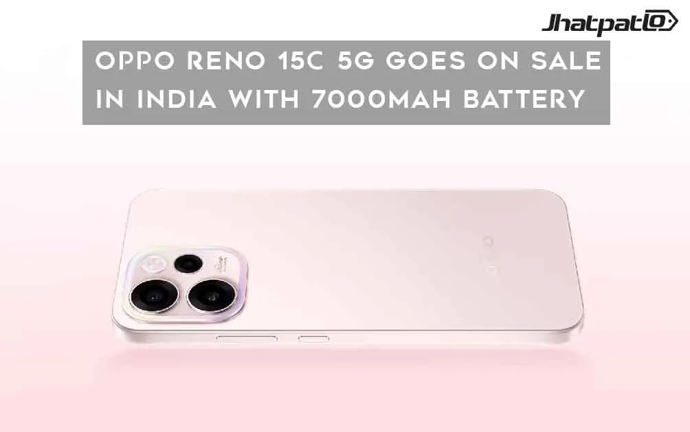  Oppo Reno 15c 5G Goes on Sale in India With 7000mAh Battery