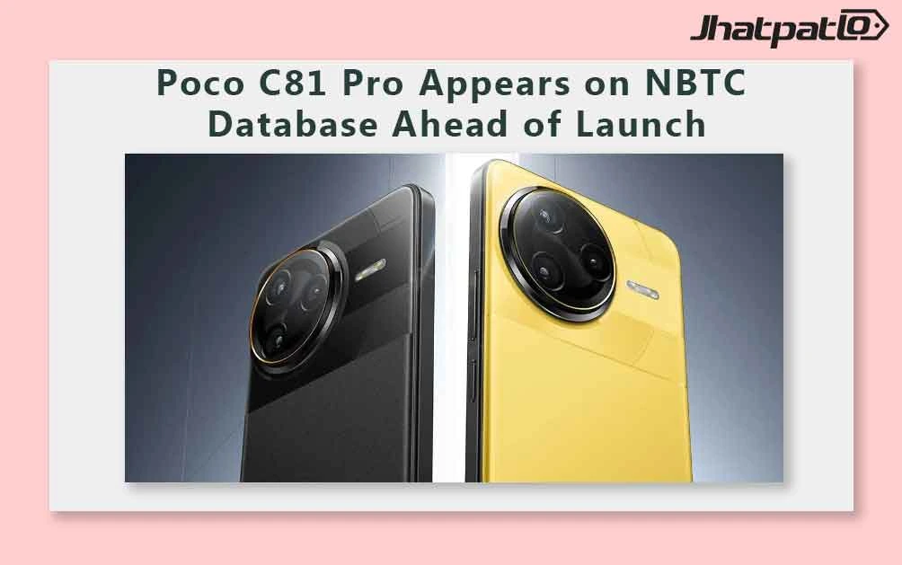  Poco C81 Pro Appears on NBTC Database Ahead of Launch