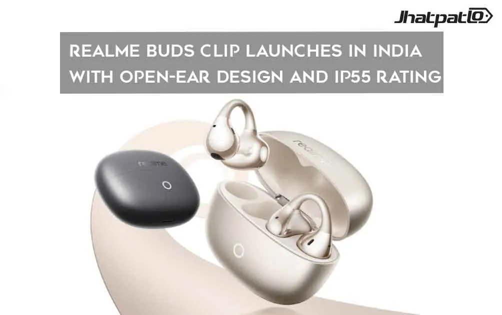  Realme Buds Clip launches in India with open-ear design and IP55 rating