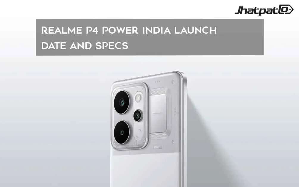  Realme P4 Power India launch date and specs