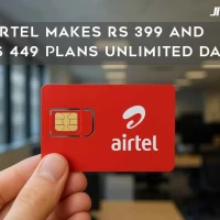 Airtel Makes Rs 399 and Rs 449 Plans Unlimited Data