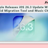 Apple Releases iOS 26.3 Update With Android Migration Tool and Music Changes