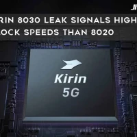 Kirin 8030 Leak Signals Higher Clock Speeds Than 8020