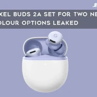 Pixel Buds 2a Set for Two New Colour Options Leaked